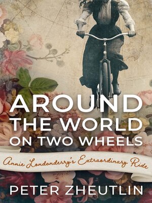 cover image of Around the World On Two Wheels